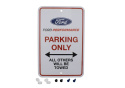 Ford Performance Parking Only Sign Ford Racing